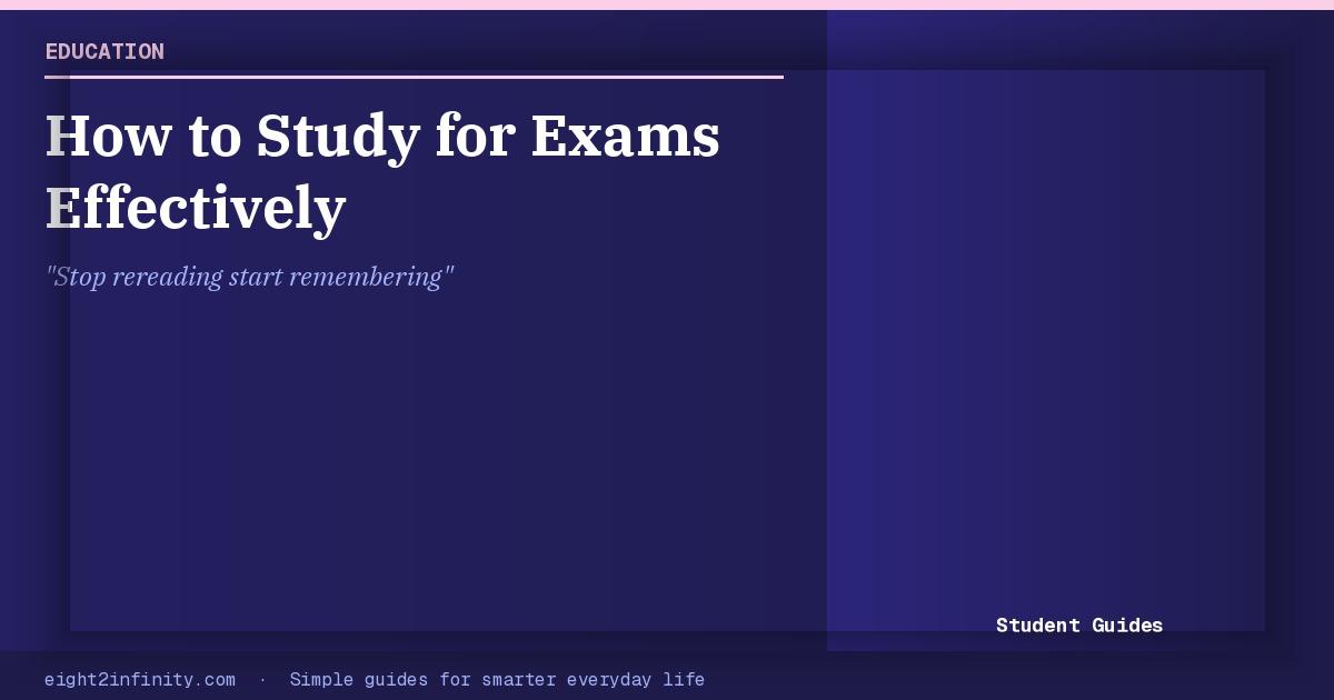 How to Study for Exams Effectively: The Science-Backed Way 2