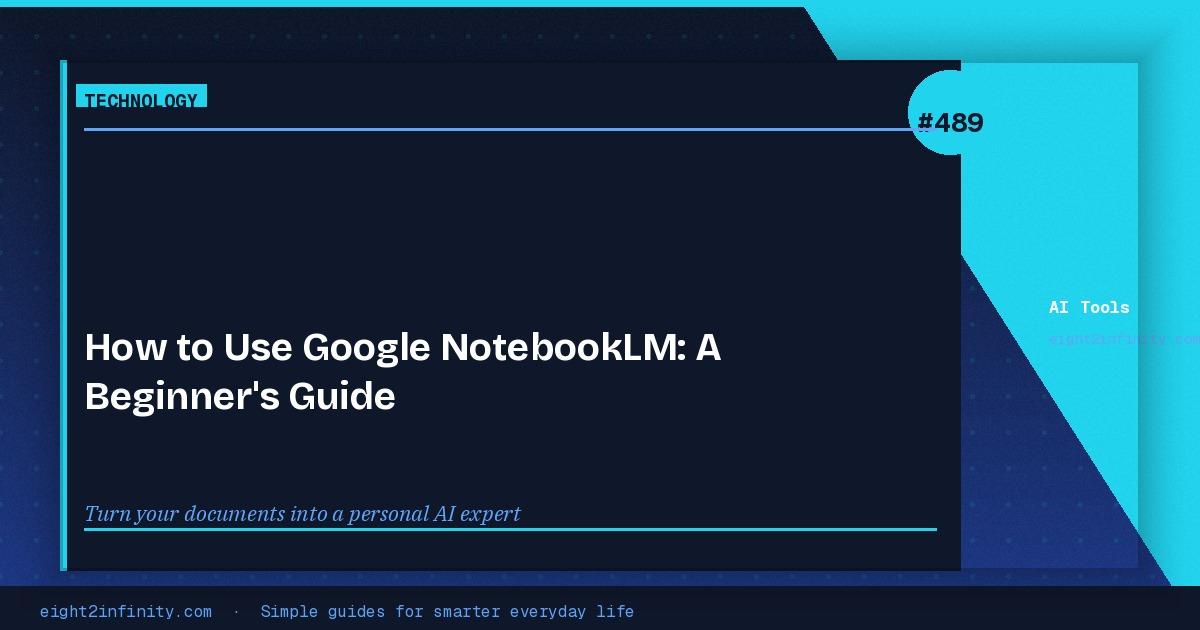 How to Use Google NotebookLM: A Beginner's Guide 3