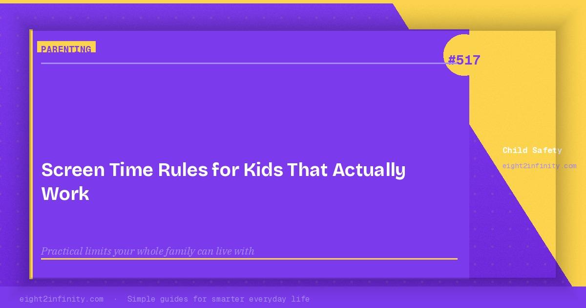 Screen Time Rules for Kids That Actually Work 3