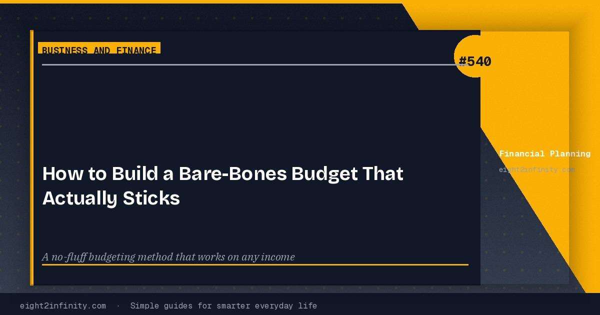 How to Build a Bare-Bones Budget That Actually Sticks 3
