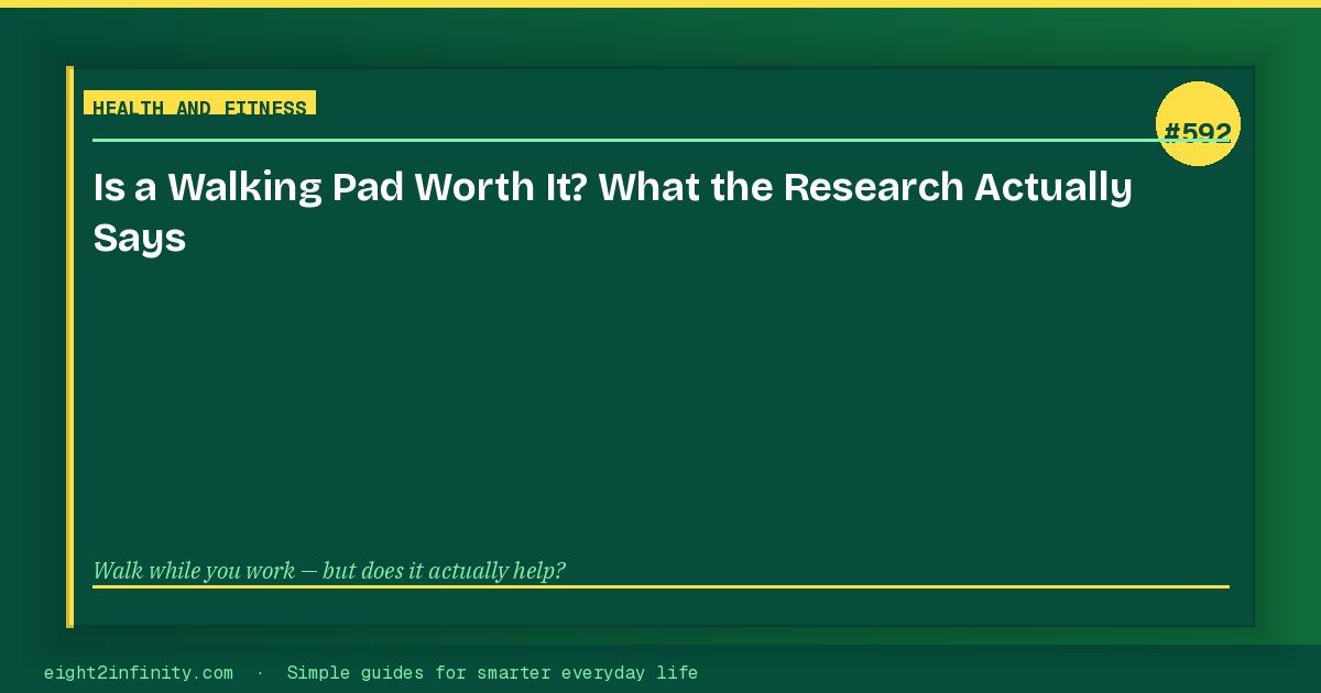 Is a Walking Pad Worth It? What the Research Actually Says 3