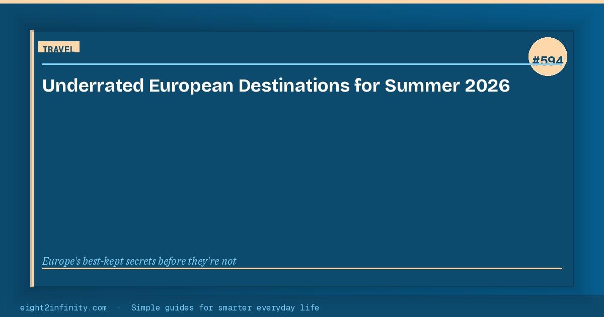 Underrated European Destinations for Summer 2026 3
