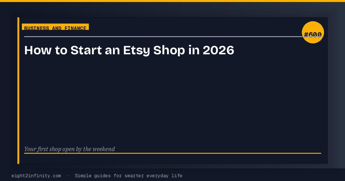 How to Start an Etsy Shop in 2026: A Beginner's Step-by-Step Guide 3