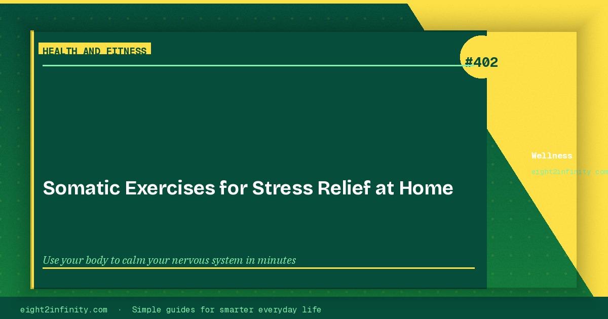 Somatic Exercises for Stress Relief at Home 3