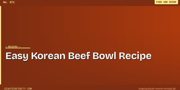 Easy Korean Beef Bowl Recipe Ready in 20 Minutes 1 Easy Korean Beef Bowl Recipe Ready in 20 Minutes