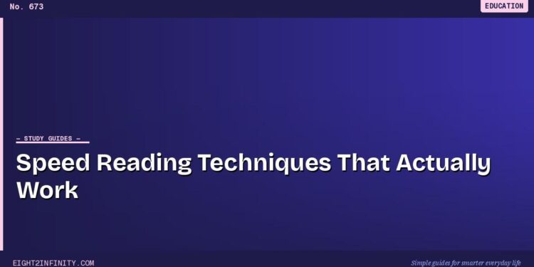 Speed Reading Techniques: What Actually Works (And What Doesn't)