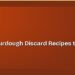 6 Easy Sourdough Discard Recipes to Try This Week 8 6 Easy Sourdough Discard Recipes to Try This Week