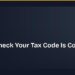 How to Check Your Tax Code Is Correct (UK)