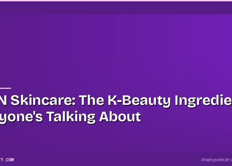 PDRN Skincare: The K-Beauty Ingredient Everyone's Talking About