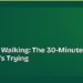 Japanese Walking: The 30-Minute Method Everyone's Trying 8 Japanese Walking: The 30-Minute Method Everyone's Trying