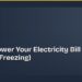 How to Lower Your Electricity Bill at Home (Without Freezing) 8 How to Lower Your Electricity Bill at Home (Without Freezing)