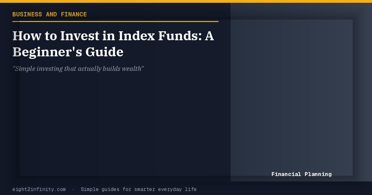How to Invest in Index Funds: A Beginner's Guide 2
