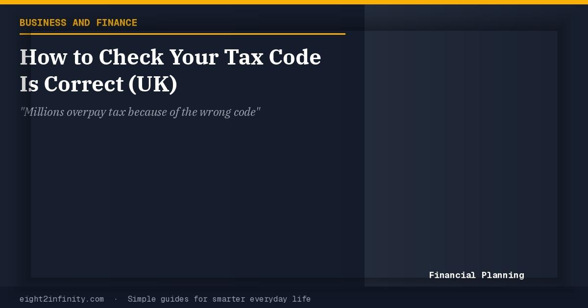 How to Check Your Tax Code Is Correct (UK) 2