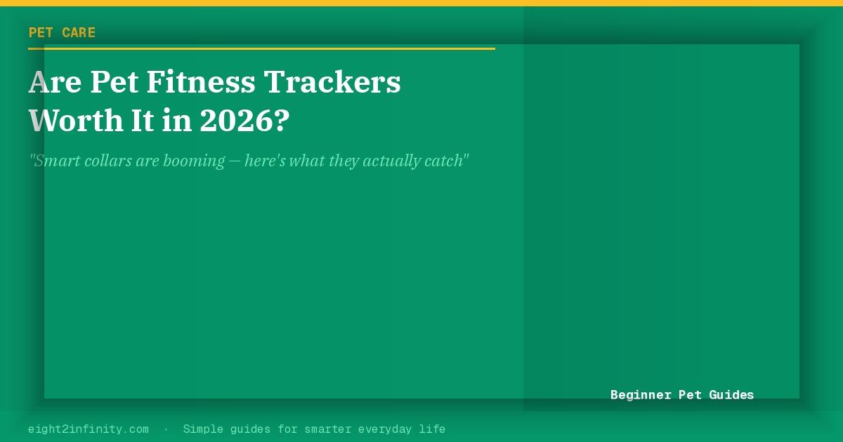 Are Pet Fitness Trackers Worth It in 2026? 2